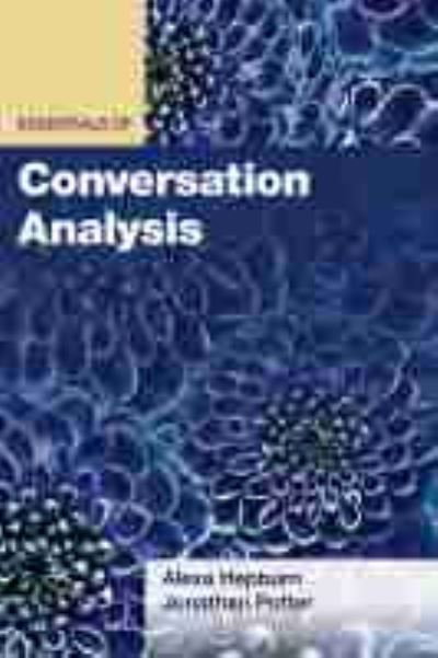 Cover for Alexa Hepburn · Essentials of Conversation Analysis - Essentials of Qualitative Methods Series (Paperback Book) (2021)