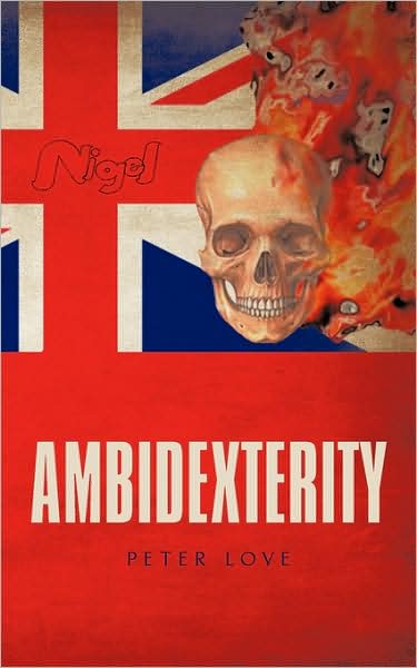 Cover for Peter Love · Ambidexterity (Paperback Book) (2009)