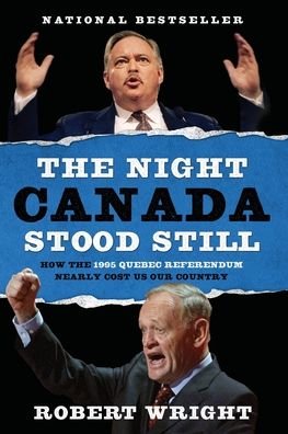Cover for Robert Wright · The Night Canada Stood Still (Paperback Bog) (2015)