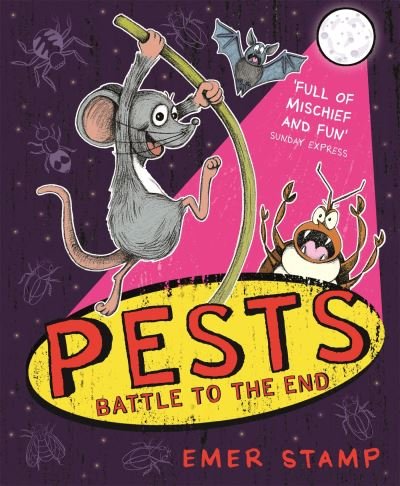 Cover for Emer Stamp · PESTS: PESTS BATTLE TO THE END: Book 3 - PESTS (Paperback Book) (2022)