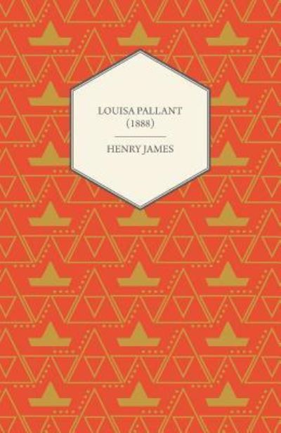 Cover for Henry James · Louisa Pallant (1888) (Paperback Bog) (2012)