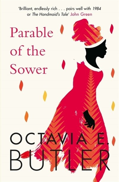 Cover for Octavia E. Butler · Parable of the Sower: the New York Times bestseller (Paperback Book) (2019)