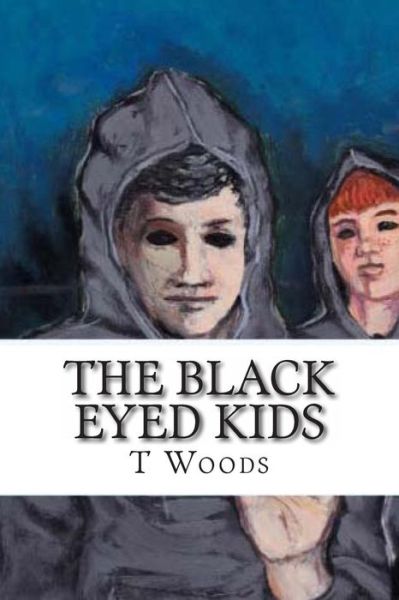 Cover for T S Woods · The Black Eyed Kids (Paperback Book) (2012)