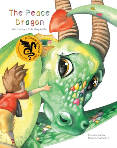 Cover for Linda Ragsdale · Peace Dragon (Book) (2018)