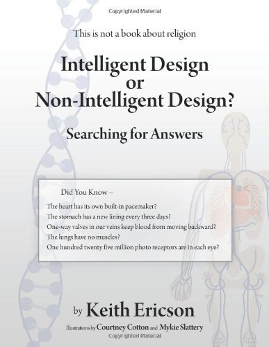 Cover for Keith Ericson · Intelligent Design or Non-intelligent Design?: Searching for Answers (Paperback Book) (2013)
