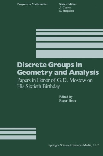 Cover for Howe · Discrete Groups in Geometry and Analysis: Papers in Honor of G.D. Mostow on His Sixtieth Birthday - Progress in Mathematics (Paperback Bog) [Softcover reprint of the original 1st ed. 1987 edition] (2013)