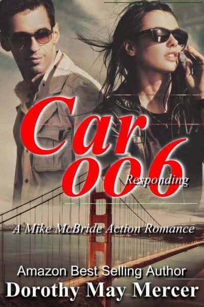 Cover for Dorothy May Mercer · Car Oo6 Responding: Library Edition (The Mcbride Series) (Volume 1) (Paperback Book) (2014)