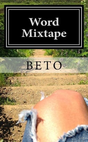 Cover for Beto · Word Mixtape: Perfection is Odd (Paperback Book) (2014)