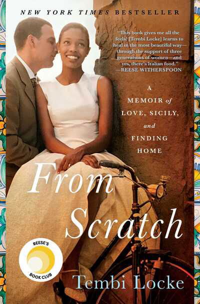 Cover for Tembi Locke · From Scratch: A Memoir of Love, Sicily, and Finding Home (Pocketbok) (2020)