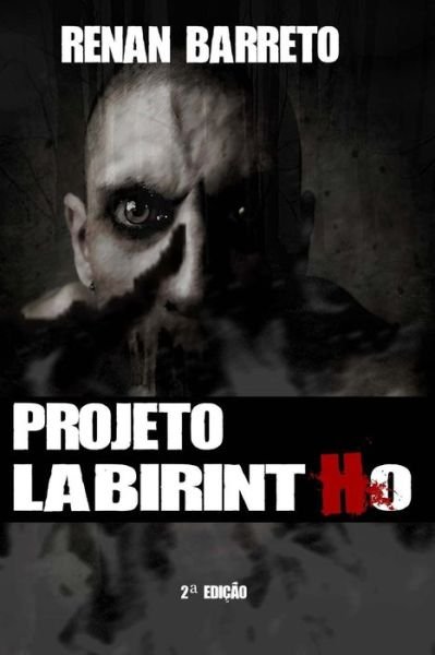 Cover for Renan Barreto · Projeto Labirintho (Taschenbuch) [Portuguese, 2 edition] (2011)