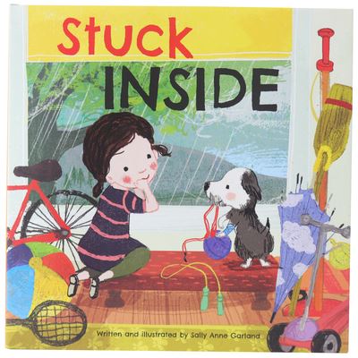 Stuck Inside - Sally Anne Garland - Books - Phoenix International Publications, Inco - 9781503758667 - March 9, 2021