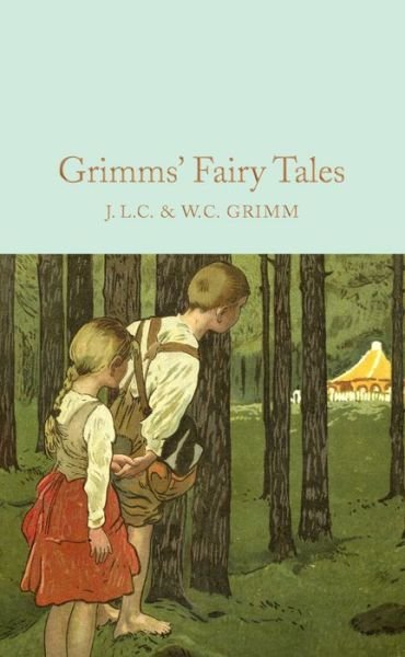 Cover for Brothers Grimm · Grimms' Fairy Tales - Macmillan Collector's Library (Gebundenes Buch) [New edition] (2016)