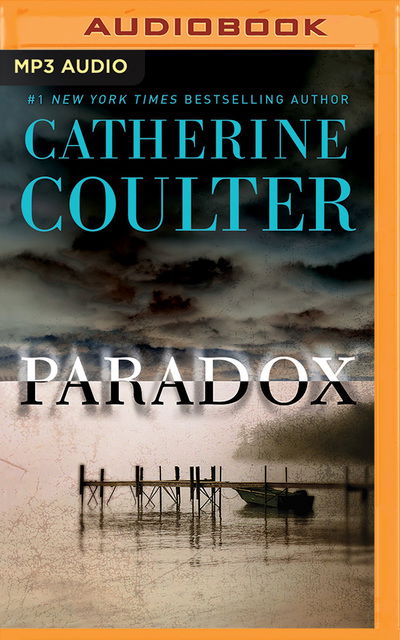 Paradox - Catherine Coulter - Livre audio - BRILLIANCE AUDIO - 9781511371667 - 5 février 2019