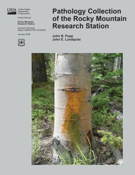 Cover for United States Department of Agriculture · Pathology Collection of the Rocky Mountain Research Station (Paperback Book) (2015)