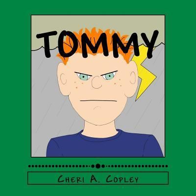 Cover for Cheri a Copley · Tommy (Paperback Book) (2015)