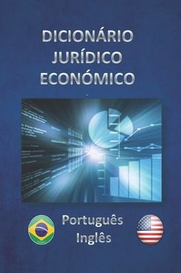 Cover for Esteban Bastida Sanchez · DICION RIO JUR DICO ECON MICO Portugu s - Ingl s (Paperback Book) (2016)