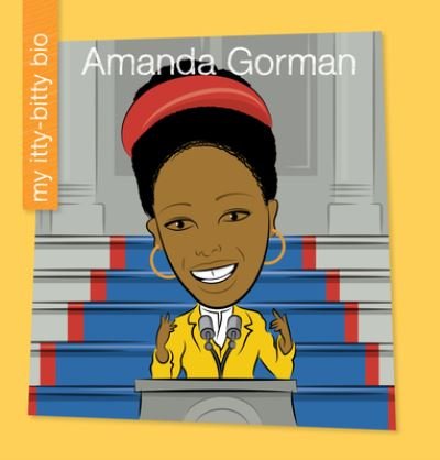 Amanda Gorman - Eyrn Briscoe - Livros - Cherry Lake Publishing - 9781534196667 - 1 de agosto de 2021