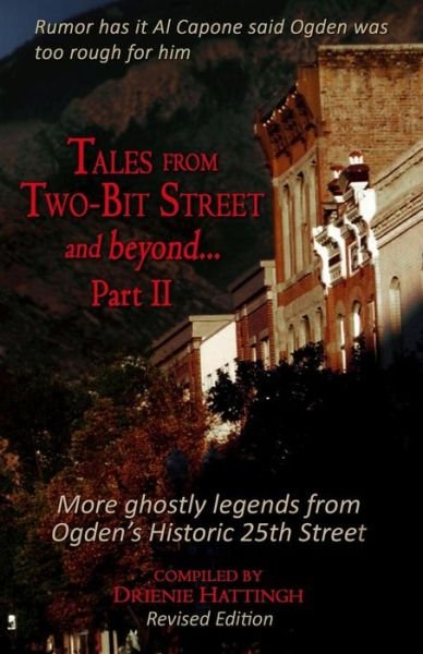 Cover for Drienie Hattingh · Tales from Two-Bit Street...and Beyond, Part II (Paperback Bog) (2017)