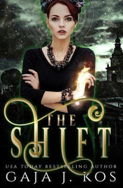 Cover for Gaja J Kos · The Shift (Paperback Book) (2017)