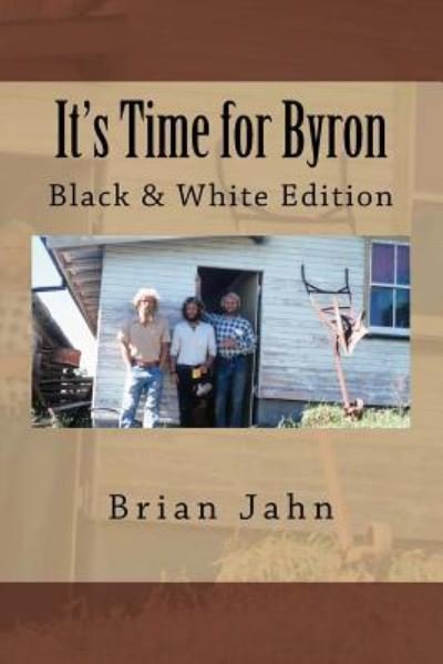 Cover for Brian Jahn · It's Time for Byron (Paperback Bog) (2017)