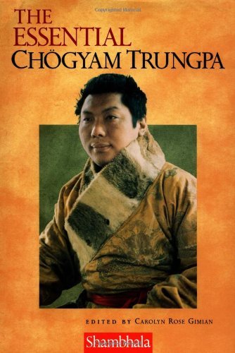 Cover for Carolyn Rose Gimian · The Essential Chogyam Trungpa (Taschenbuch) [First edition] (1999)