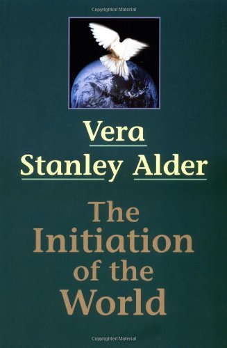 Cover for Stanley Alder, Vera (Vera Stanley Alder) · Initiation of the World (Paperback Book) [New edition] (1994)