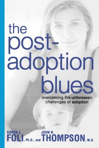 Cover for Karen J. Foli · The Post-Adoption Blues (Taschenbuch) (2004)