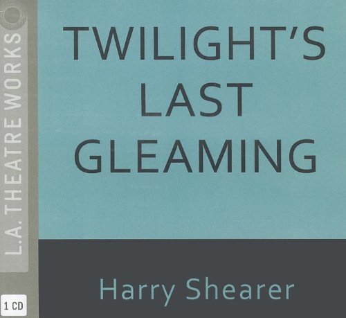 Cover for Harry Shearer · Twilight's Last Gleaming (Lydbog (CD)) (2012)