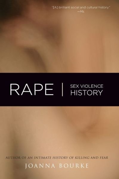 Cover for Joanna Bourke · Rape (Pocketbok) (2009)