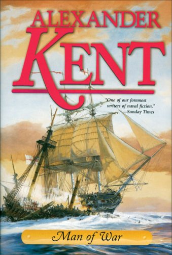 Cover for Alexander Kent · Man of War (The Bolitho Novels) (Hardcover Book) (2004)