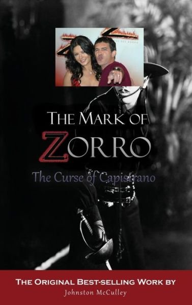 Cover for Johnston McCulley · The Mark of Zorro The Curse of Capistrano (Inbunden Bok) (2018)