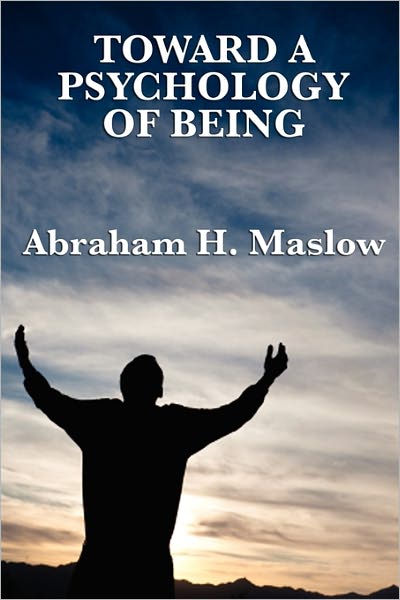 Cover for Abraham H Maslow · Toward a Psychology of Being (Paperback Book) (2011)