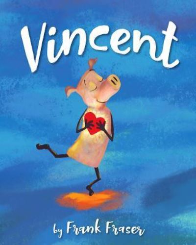 Cover for Frank Fraser · Vincent (Paperback Book) (2018)