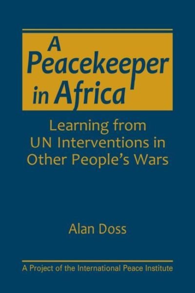 Cover for Doss · A Peacekeeper in Africa (Hardcover bog) (2020)