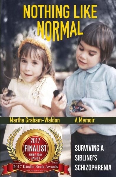 Cover for Martha Graham-Waldon · Nothing Like Normal (Taschenbuch) (2015)