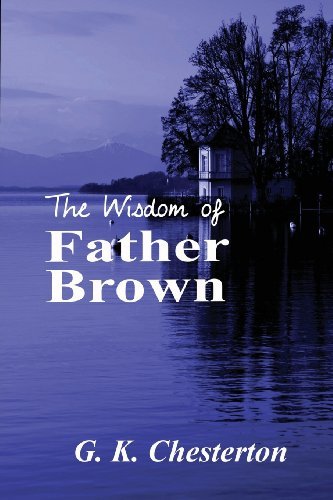 Cover for G. K. Chesterton · The Wisdom of Father Brown (Paperback Bog) (2013)