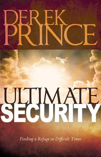 Cover for Derek Prince · Ultimate Security (Paperback Book) (2014)