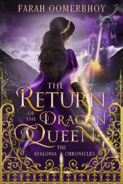 Cover for Farah Oomerbhoy · The Return of the Dragon Queen (Hardcover Book) (2019)