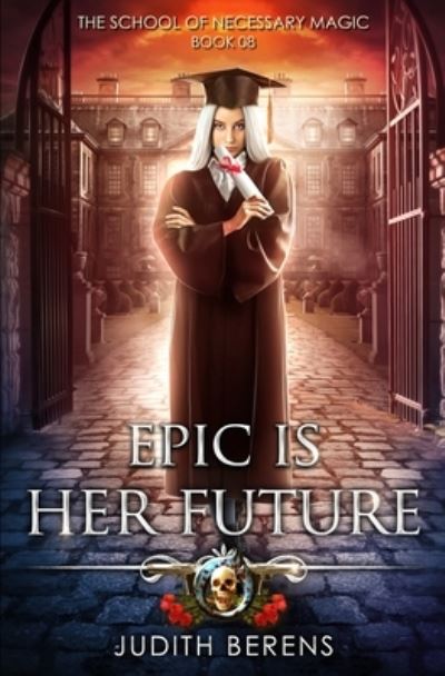 Cover for Martha Carr · Epic Is Her Future (Paperback Book) (2019)