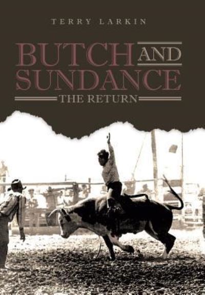 Cover for Terry Larkin · Butch and Sundance (Hardcover Book) (2018)