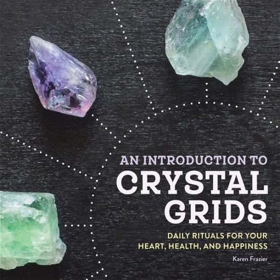 Cover for Karen Frazier · An Introduction to Crystal Grids (Taschenbuch) (2020)