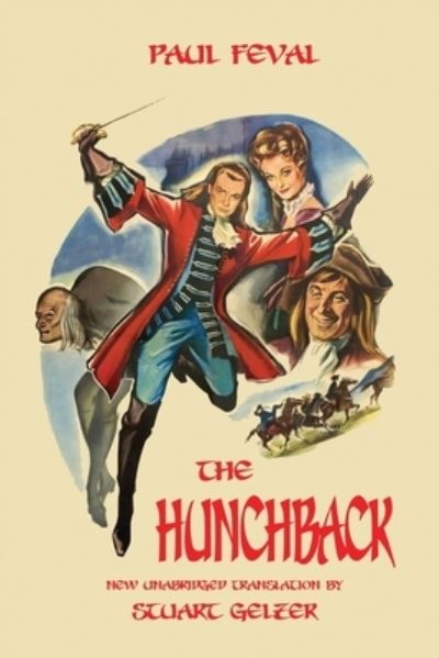 Cover for Paul Feval · The Hunchback (Unabridged Translation) (Paperback Book) (2021)