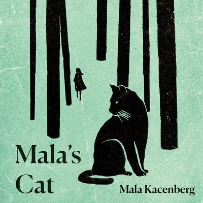 Cover for Mala Kacenberg · Mala's Cat (CD) (2022)