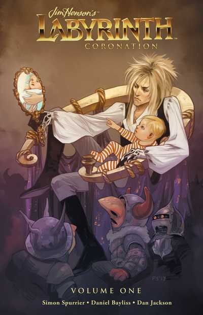 Cover for Simon Spurrier · Jim Henson's Labyrinth: Coronation Vol. 1 - Labyrinth (Hardcover Book) (2018)
