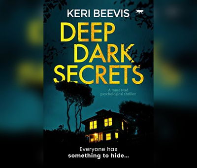 Deep Dark Secrets - Keri Beevis - Musiikki - Dreamscape Media - 9781690597667 - tiistai 5. toukokuuta 2020