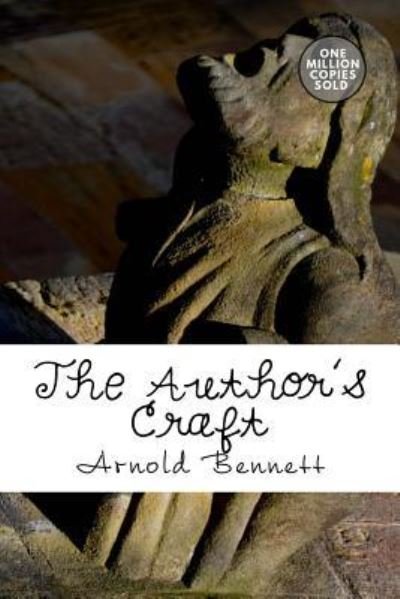 Cover for Arnold Bennett · The Author's Craft (Paperback Book) (2018)
