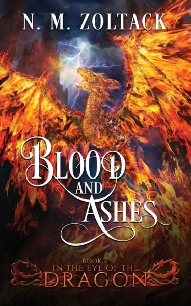 Cover for N M Zoltack · Blood and Ashes (Pocketbok) (2021)