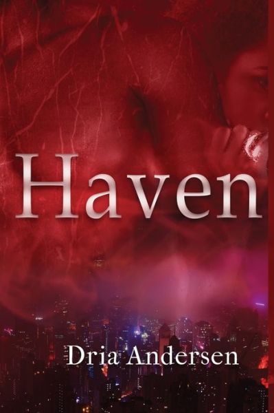 Cover for Dria Andersen · Haven (Pocketbok) (2016)