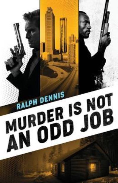 Cover for Ralph Dennis · Murder is Not an Odd Job - Hardman (Pocketbok) (2019)