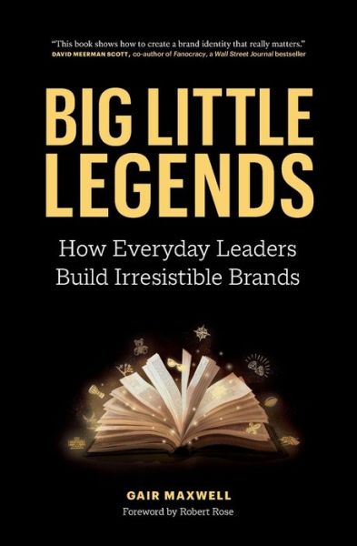 Cover for Gair Maxwell · Big Little Legends (Paperback Book) (2021)